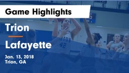 Trion  vs Lafayette  Game Highlights - Jan. 13, 2018