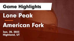 Lone Peak  vs American Fork  Game Highlights - Jan. 20, 2023