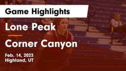 Lone Peak  vs Corner Canyon  Game Highlights - Feb. 14, 2023