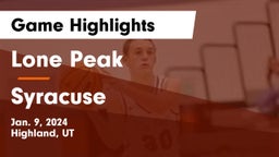 Lone Peak  vs Syracuse  Game Highlights - Jan. 9, 2024