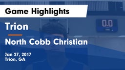 Trion  vs North Cobb Christian  Game Highlights - Jan 27, 2017