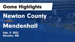Newton County  vs Mendenhall Game Highlights - Feb. 9, 2023