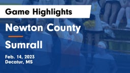 Newton County  vs Sumrall  Game Highlights - Feb. 14, 2023