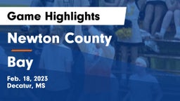 Newton County  vs Bay  Game Highlights - Feb. 18, 2023