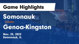 Somonauk  vs Genoa-Kingston  Game Highlights - Nov. 25, 2023