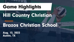 Hill Country Christian  vs Brazos Christian School Game Highlights - Aug. 13, 2022