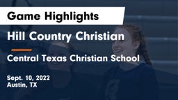 Hill Country Christian  vs Central Texas Christian School Game Highlights - Sept. 10, 2022