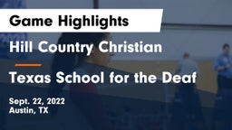 Hill Country Christian  vs Texas School for the Deaf Game Highlights - Sept. 22, 2022