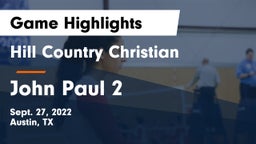 Hill Country Christian  vs John Paul 2 Game Highlights - Sept. 27, 2022