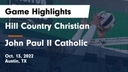 Hill Country Christian  vs John Paul II Catholic  Game Highlights - Oct. 13, 2022
