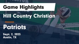 Hill Country Christian  vs Patriots Game Highlights - Sept. 2, 2023