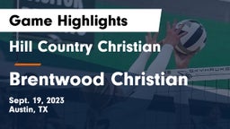 Hill Country Christian  vs Brentwood Christian  Game Highlights - Sept. 19, 2023