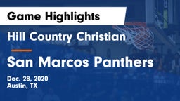 Hill Country Christian  vs San Marcos Panthers Game Highlights - Dec. 28, 2020