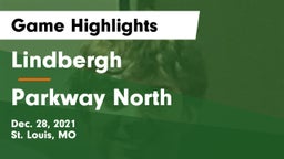 Lindbergh  vs Parkway North  Game Highlights - Dec. 28, 2021