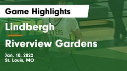 Lindbergh  vs Riverview Gardens  Game Highlights - Jan. 10, 2022