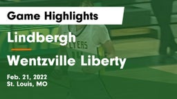 Lindbergh  vs Wentzville Liberty  Game Highlights - Feb. 21, 2022