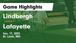 Lindbergh  vs Lafayette  Game Highlights - Jan. 17, 2023