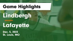 Lindbergh  vs Lafayette  Game Highlights - Dec. 5, 2023