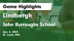 Lindbergh  vs John Burroughs School Game Highlights - Jan. 3, 2024