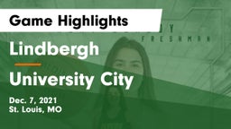 Lindbergh  vs University City  Game Highlights - Dec. 7, 2021