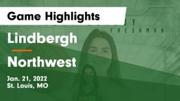 Lindbergh  vs Northwest  Game Highlights - Jan. 21, 2022