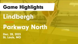Lindbergh  vs Parkway North  Game Highlights - Dec. 28, 2023