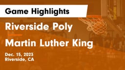 Riverside Poly  vs Martin Luther King  Game Highlights - Dec. 15, 2023