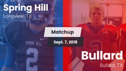 Matchup: Spring Hill High vs. Bullard  2018
