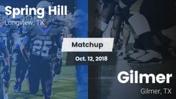 Matchup: Spring Hill High vs. Gilmer  2018