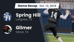 Recap: Spring Hill  vs. Gilmer  2018