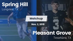 Matchup: Spring Hill High vs. Pleasant Grove  2018