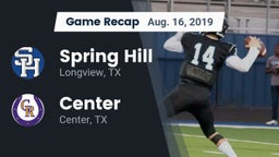 Recap: Spring Hill  vs. Center  2019
