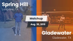 Matchup: Spring Hill High vs. Gladewater  2019