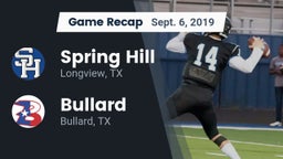 Recap: Spring Hill  vs. Bullard  2019