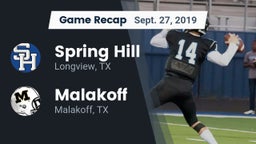 Recap: Spring Hill  vs. Malakoff  2019