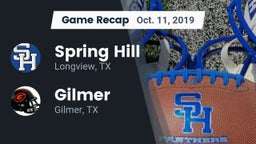 Recap: Spring Hill  vs. Gilmer  2019