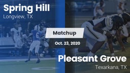 Matchup: Spring Hill High vs. Pleasant Grove  2020