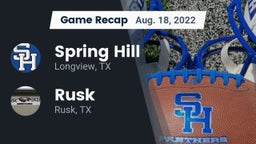 Recap: Spring Hill  vs. Rusk  2022