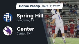 Recap: Spring Hill  vs. Center  2022