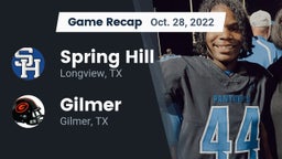 Recap: Spring Hill  vs. Gilmer  2022
