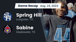 Recap: Spring Hill  vs. Sabine  2023