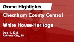 Cheatham County Central  vs White House-Heritage  Game Highlights - Dec. 5, 2023