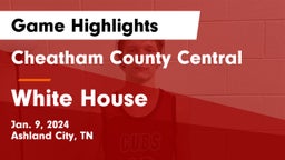 Cheatham County Central  vs White House  Game Highlights - Jan. 9, 2024