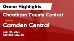 Cheatham County Central  vs Camden Central  Game Highlights - Feb. 24, 2024