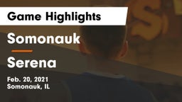 Somonauk  vs Serena  Game Highlights - Feb. 20, 2021