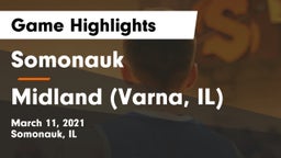 Somonauk  vs Midland  (Varna, IL) Game Highlights - March 11, 2021