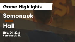 Somonauk  vs Hall  Game Highlights - Nov. 24, 2021