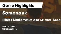 Somonauk  vs Illinios Mathematics and Science Academy Game Highlights - Dec. 8, 2021