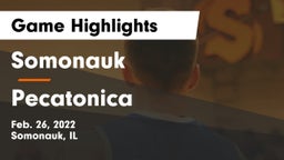 Somonauk  vs Pecatonica  Game Highlights - Feb. 26, 2022