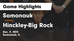 Somonauk  vs Hinckley-Big Rock  Game Highlights - Dec. 9, 2023